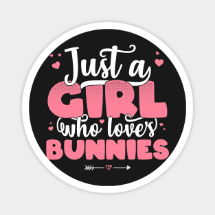 Just A Girl Who Loves Bunnies - Cute rabbit lover gift print Magnet